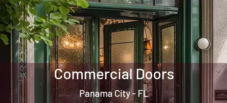  Commercial Doors Panama City - FL