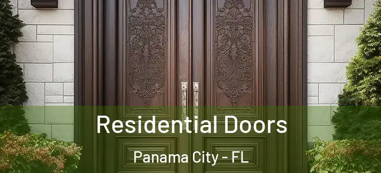  Residential Doors Panama City - FL